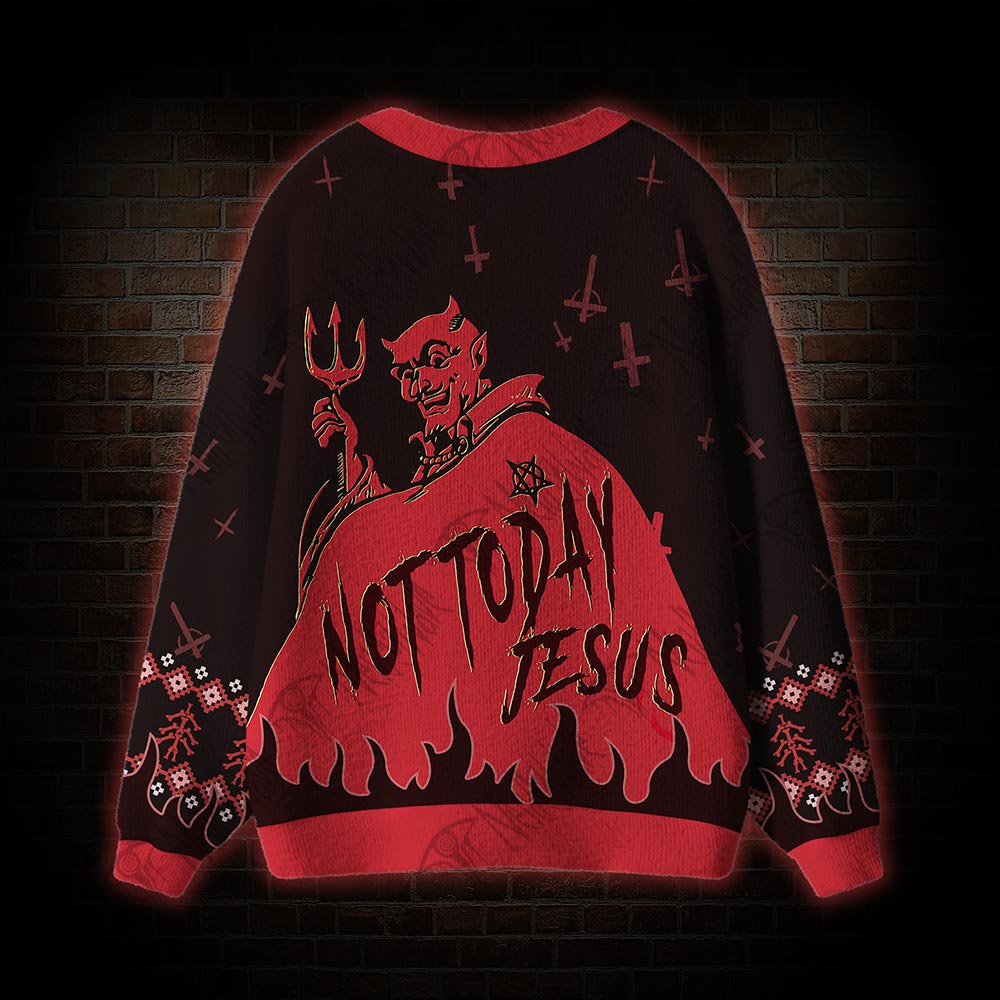 Not Today Jesus Cardigan Sweater