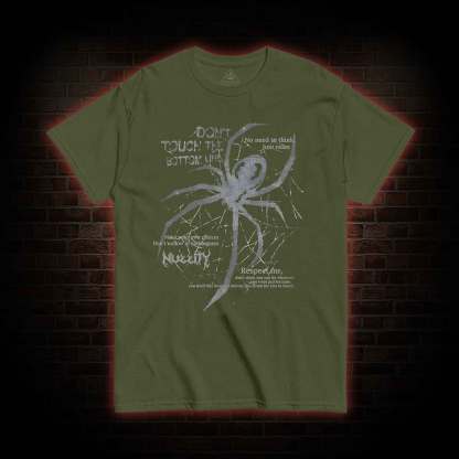 Don't Touch The Bottom Line T-shirt