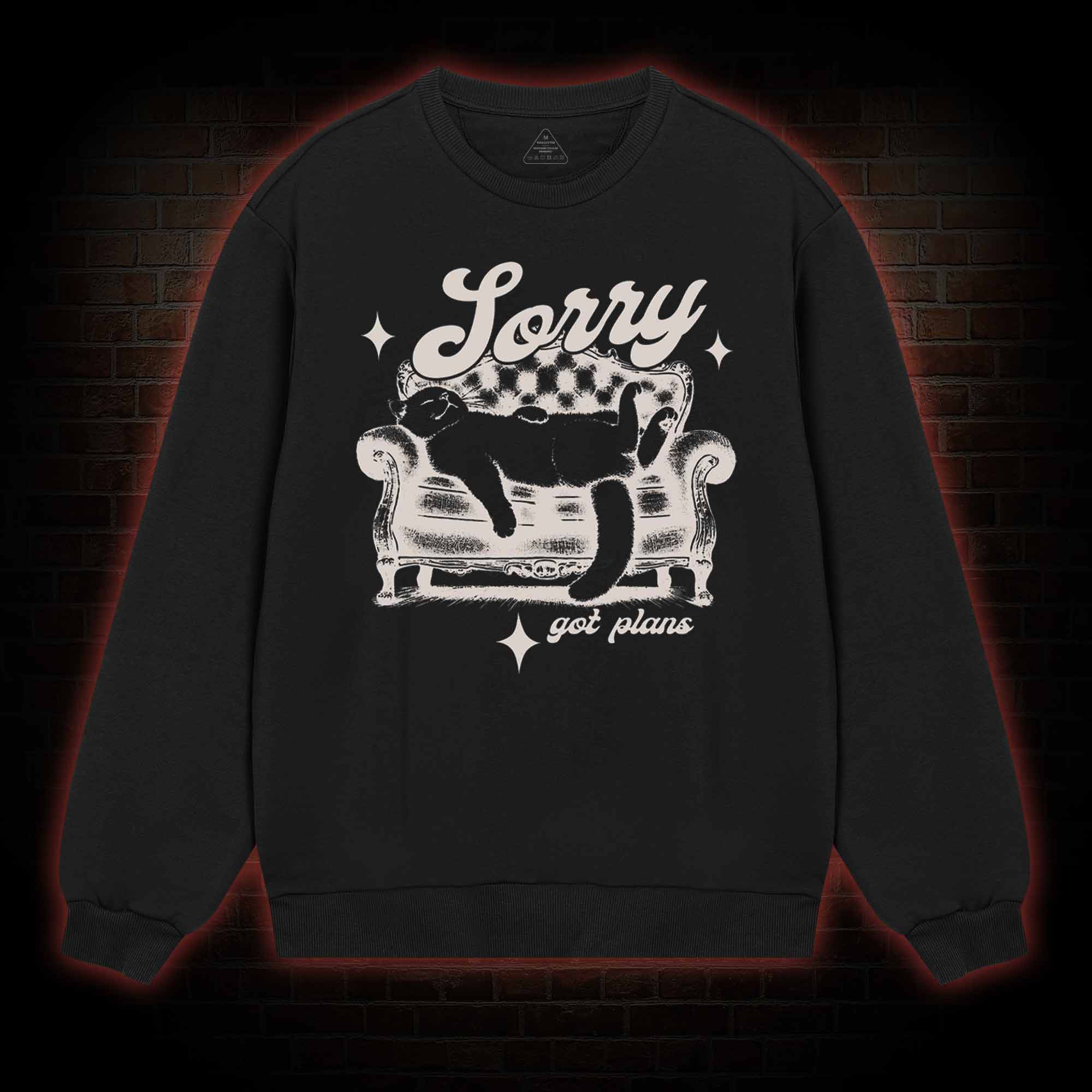 Sorry Got Plan Sweatshirt