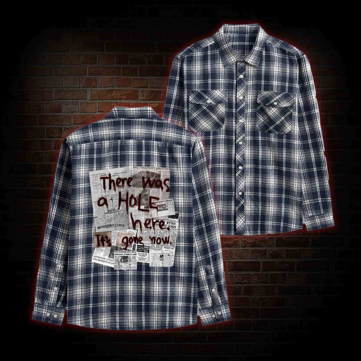 There Was a Hole Unisex Flannel Shirt
