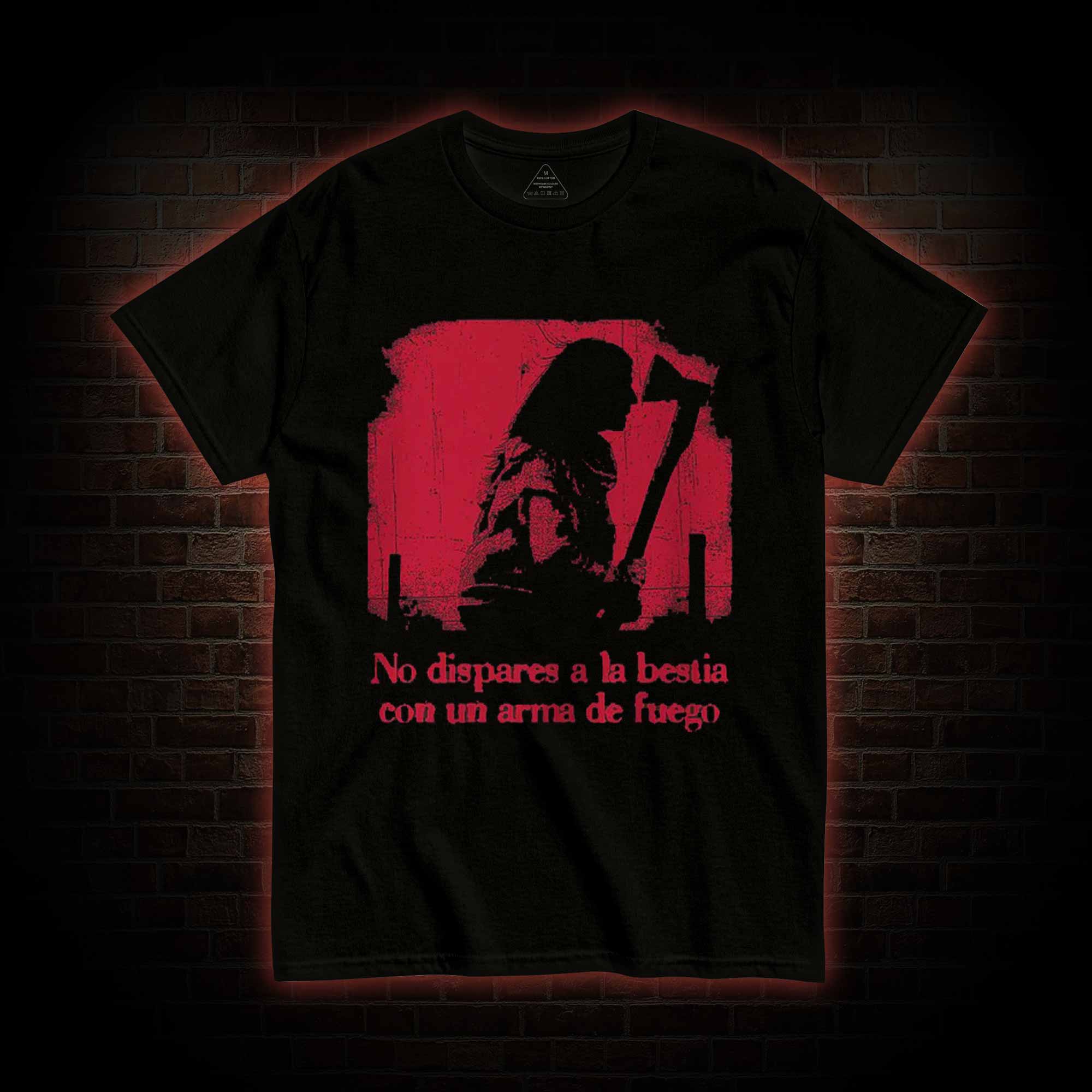 Don't Shoot The Beast With A Firearm T-shirt