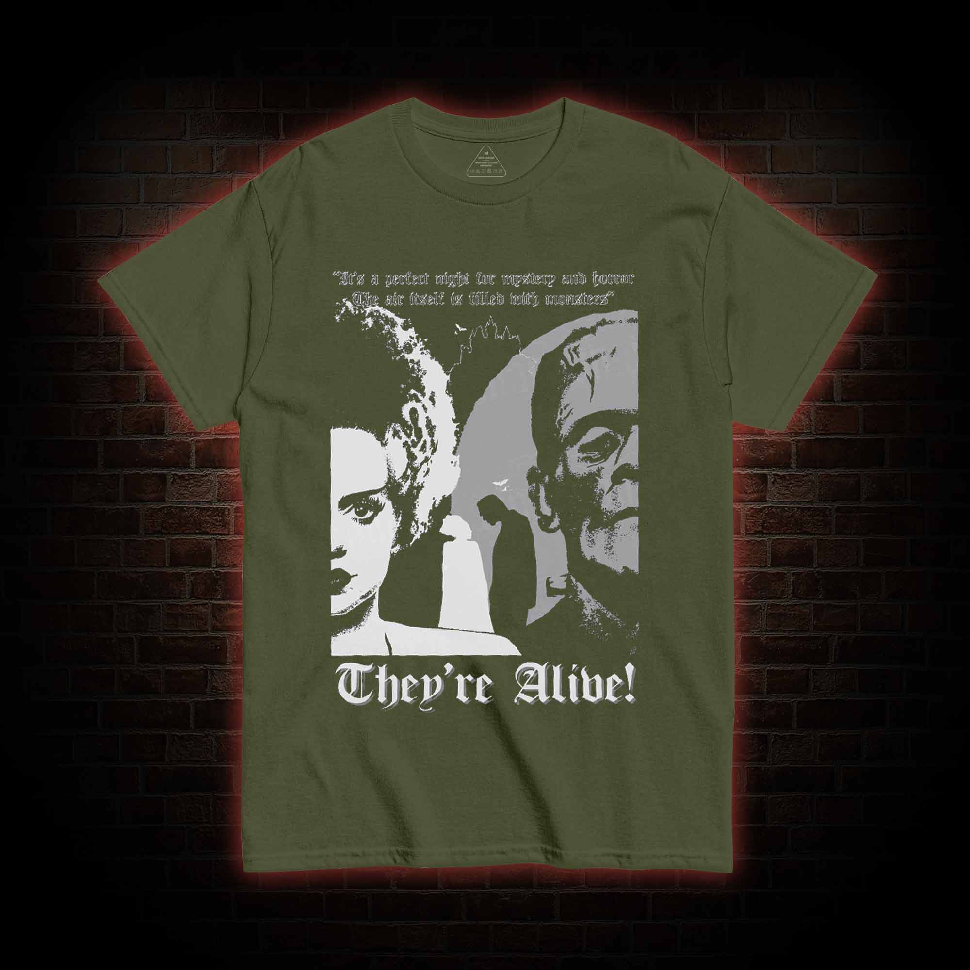 There're Alive! T-shirt