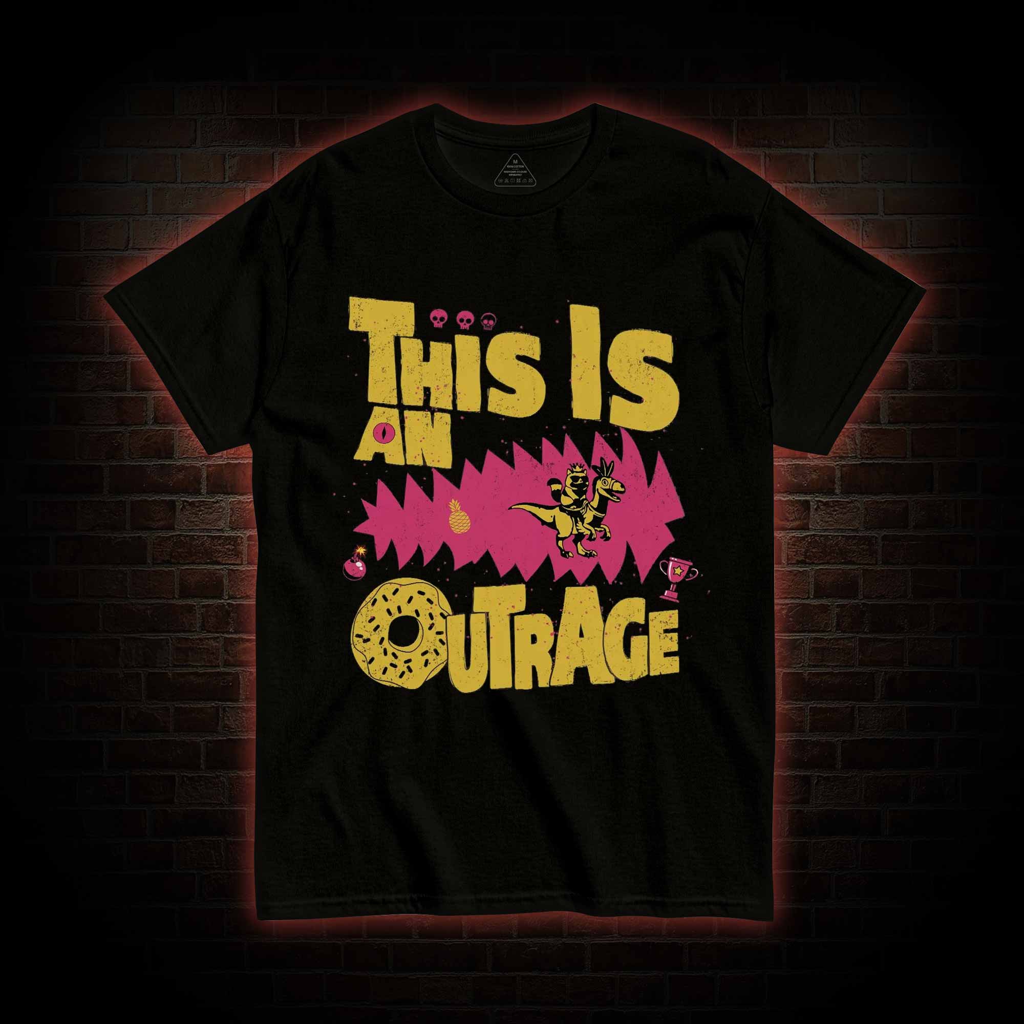 This is an Outrage T-shirt