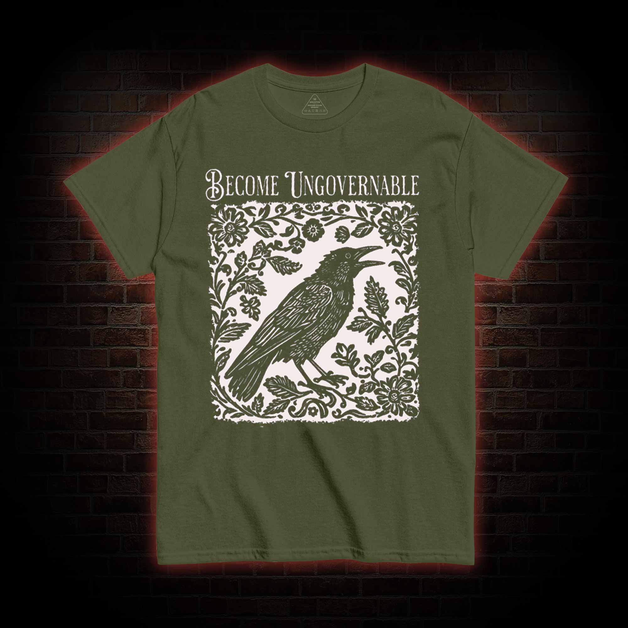 Become Ungovernable T-shirt