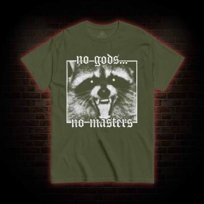 No Gods No Masters Raccoon T-shirt