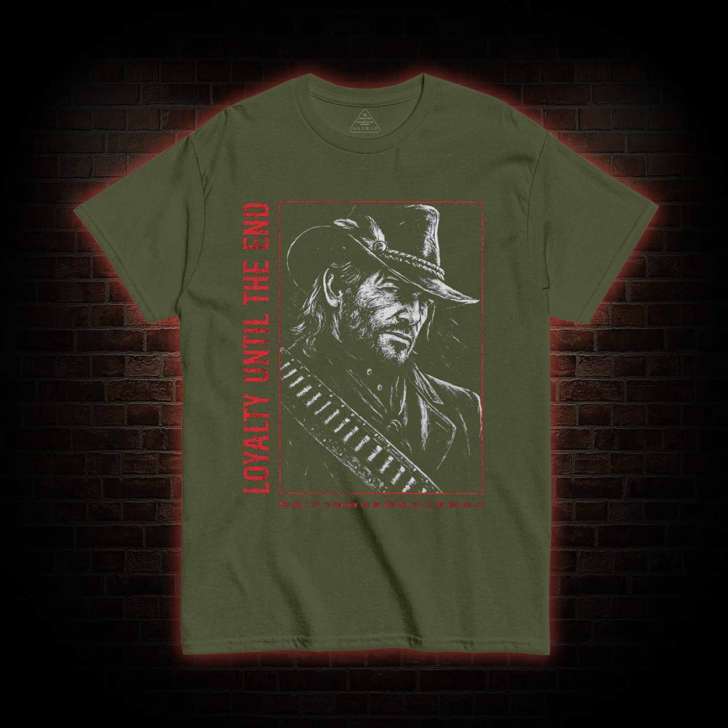 Loyalty is Everything T-shirt