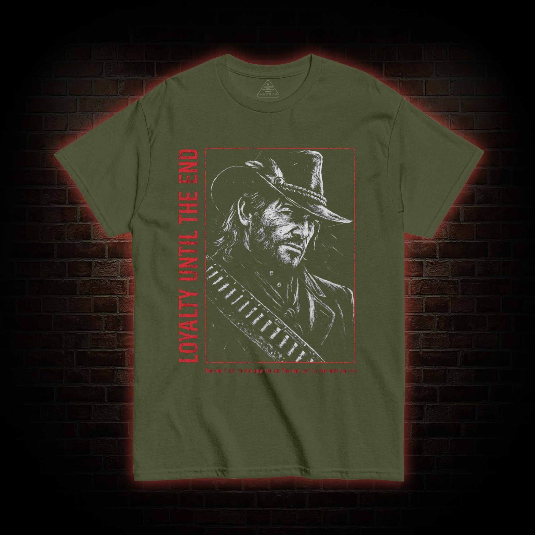 Loyalty is Everything T-shirt