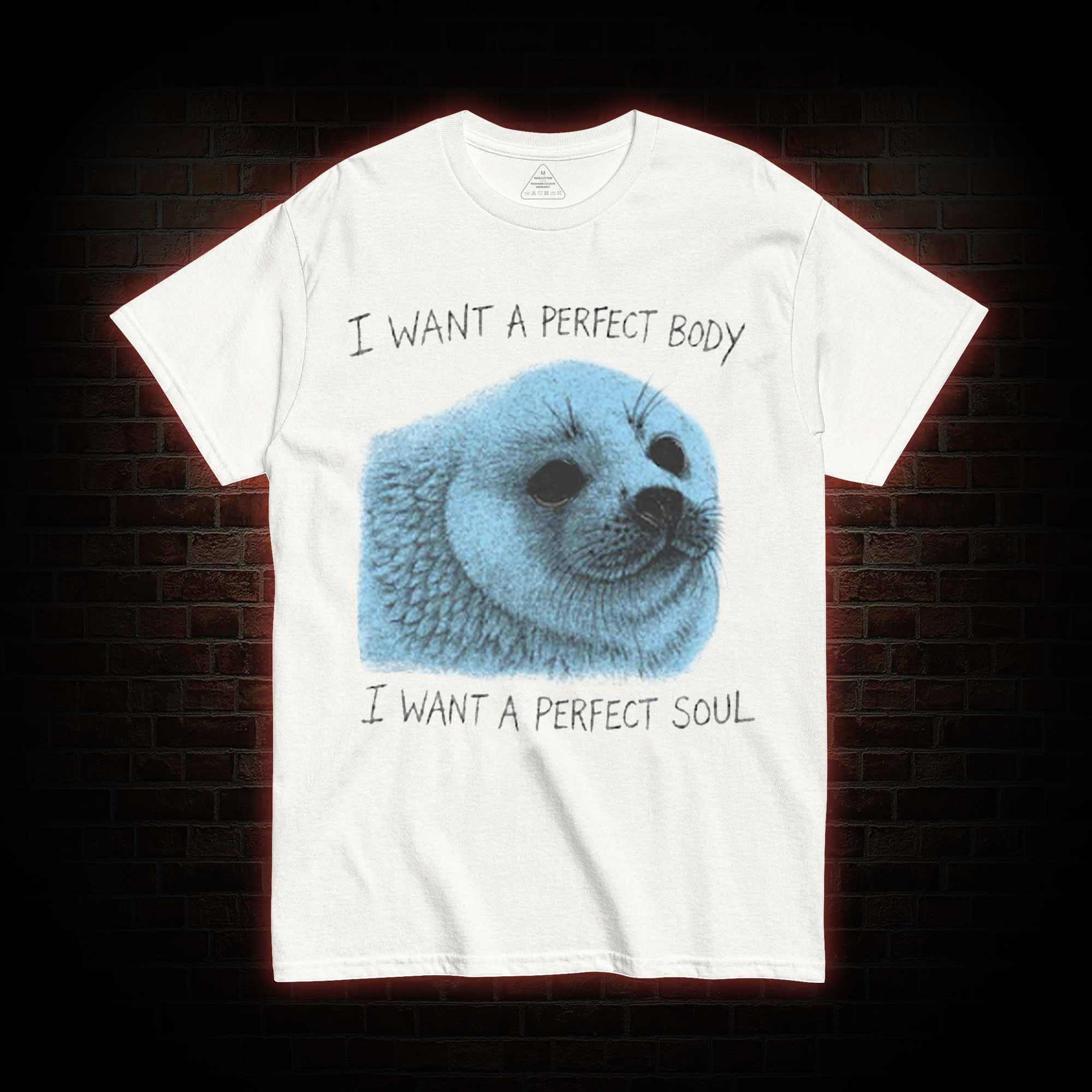 I Want a Perfect Body T-shirt