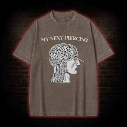 My Next Piercing Washed T-shirt