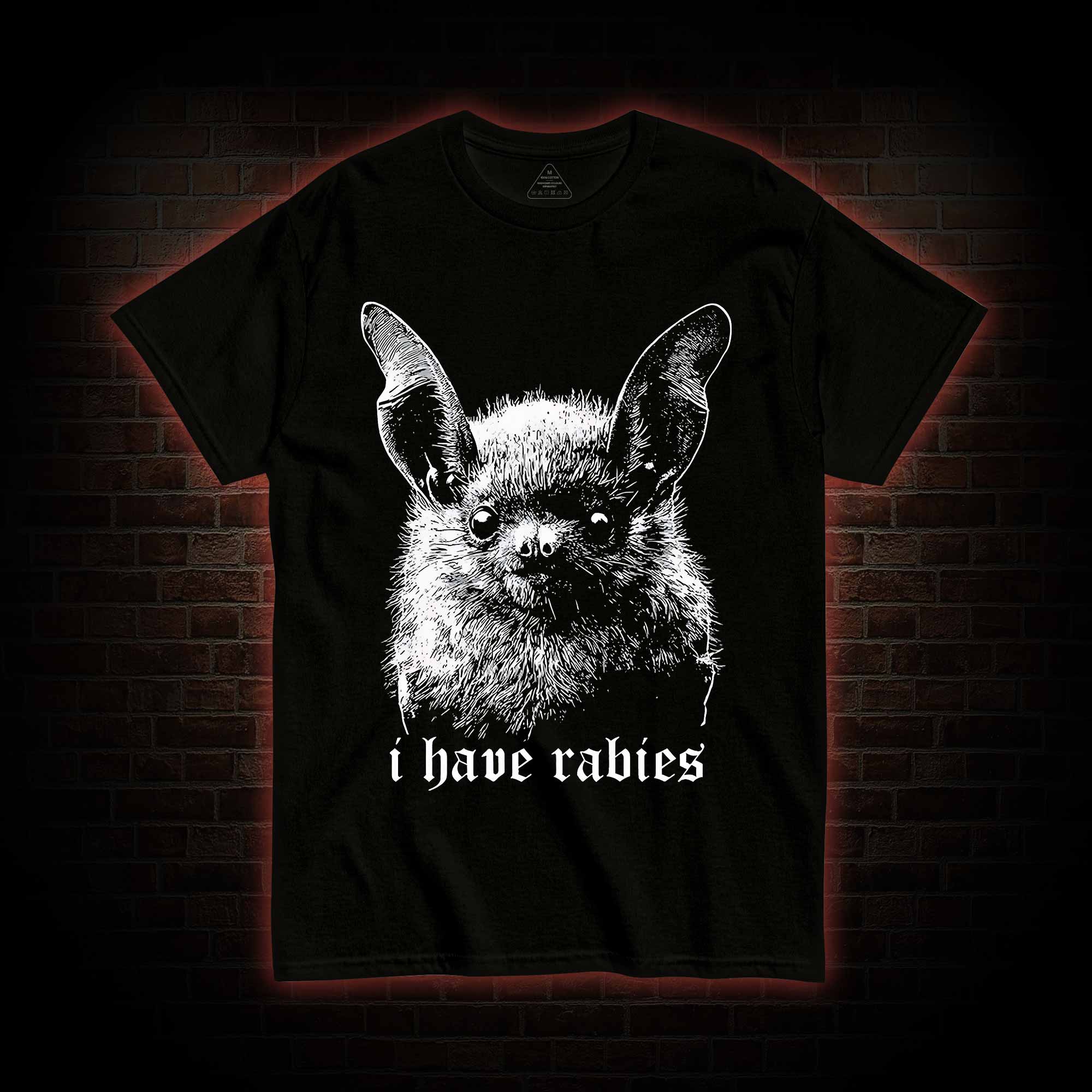 I Have Rabies Bat T-shirt