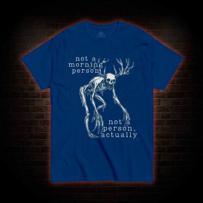 Wendigo Morning Person T-shirt