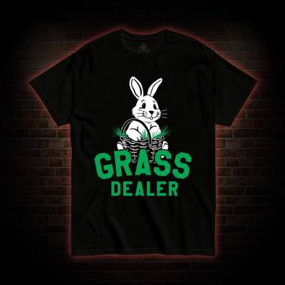 Grass Dealer T-shirt