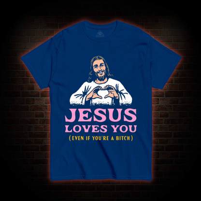 Jesus Loves You T-shirt