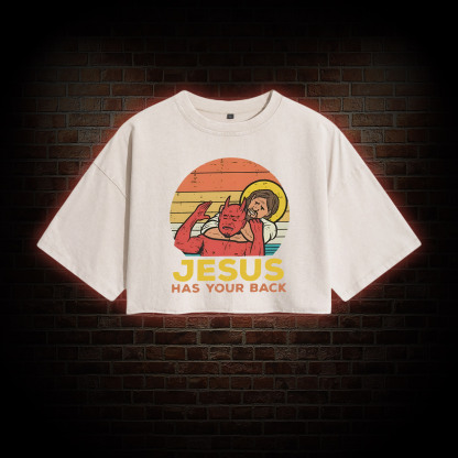 Jesus has Your Back Washed Cropped T-shirts