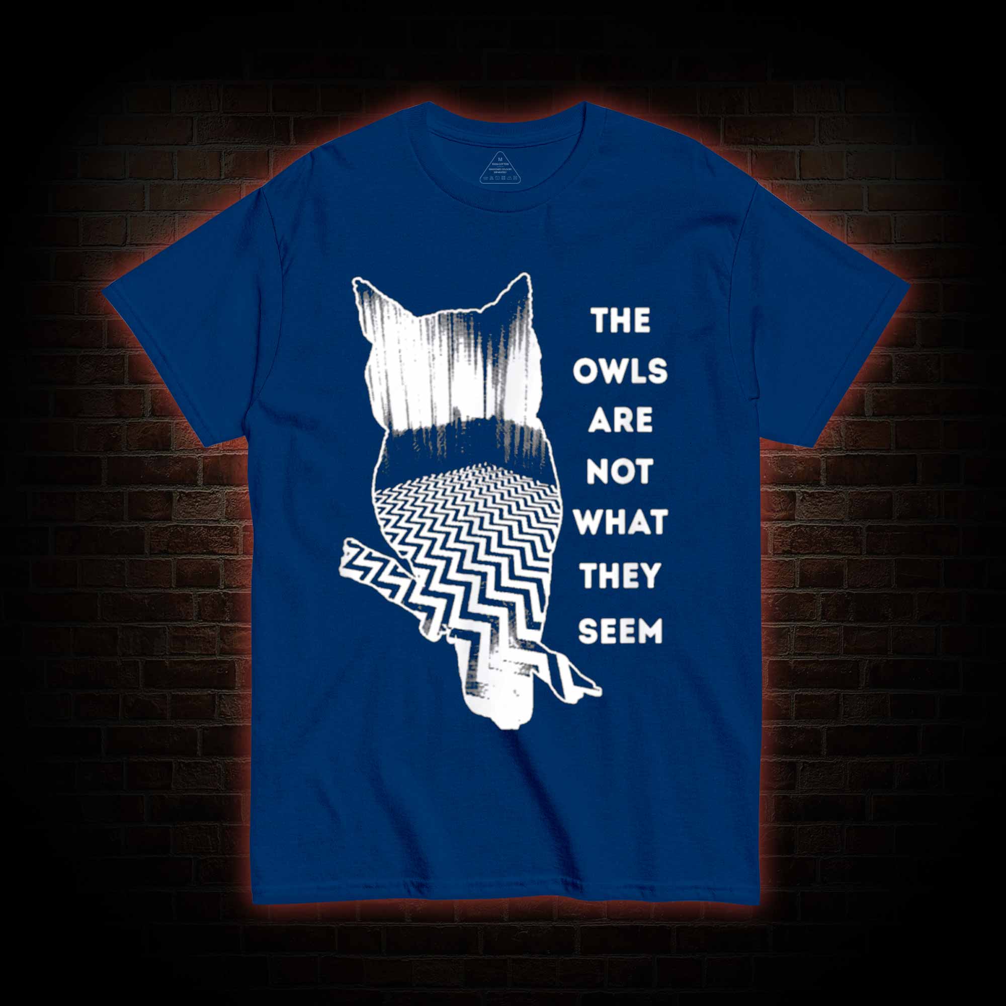 The Owls are Not What They Seem T-shirt
