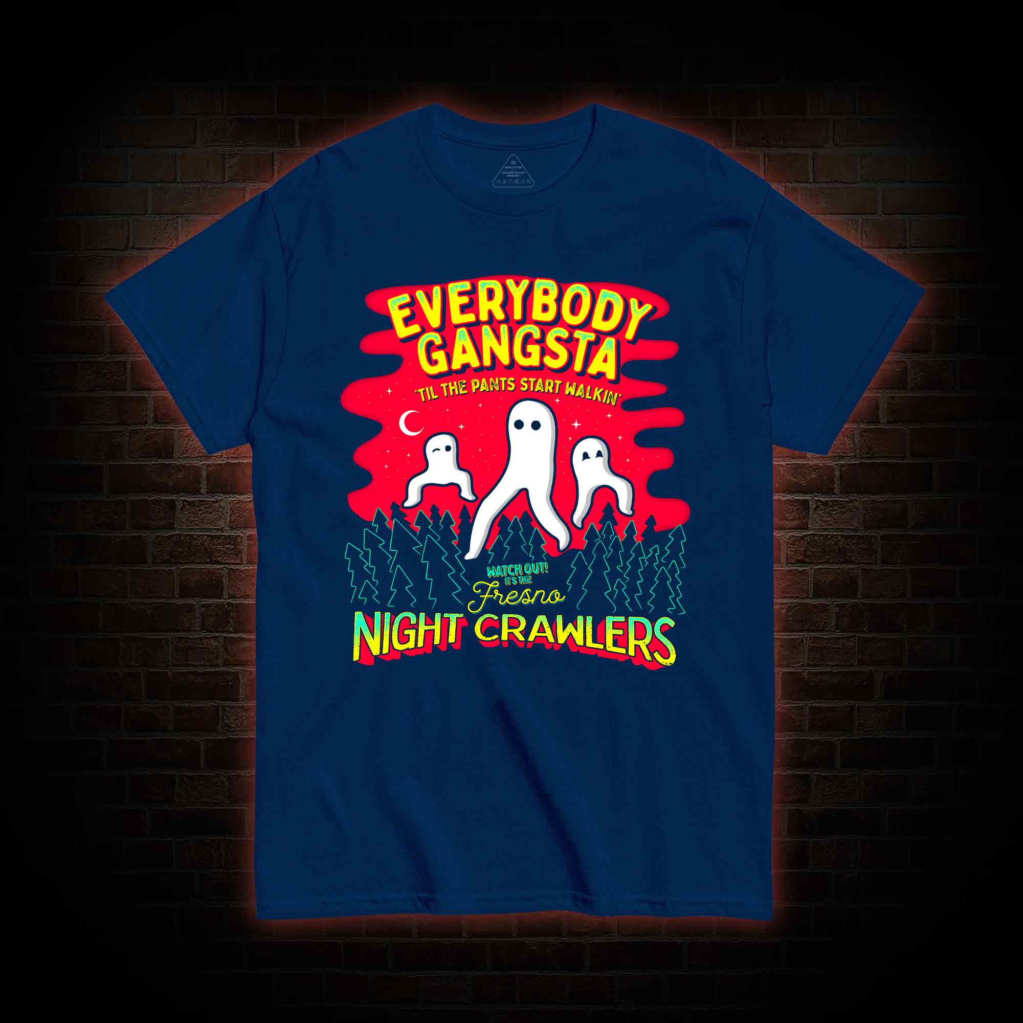 Everybody Gangsta Til the Pants T-shirt