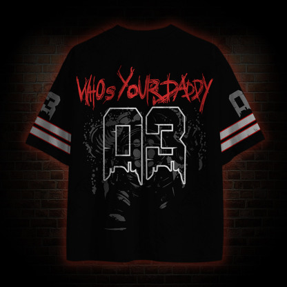 Who's Your Daddy Mesh Jersey