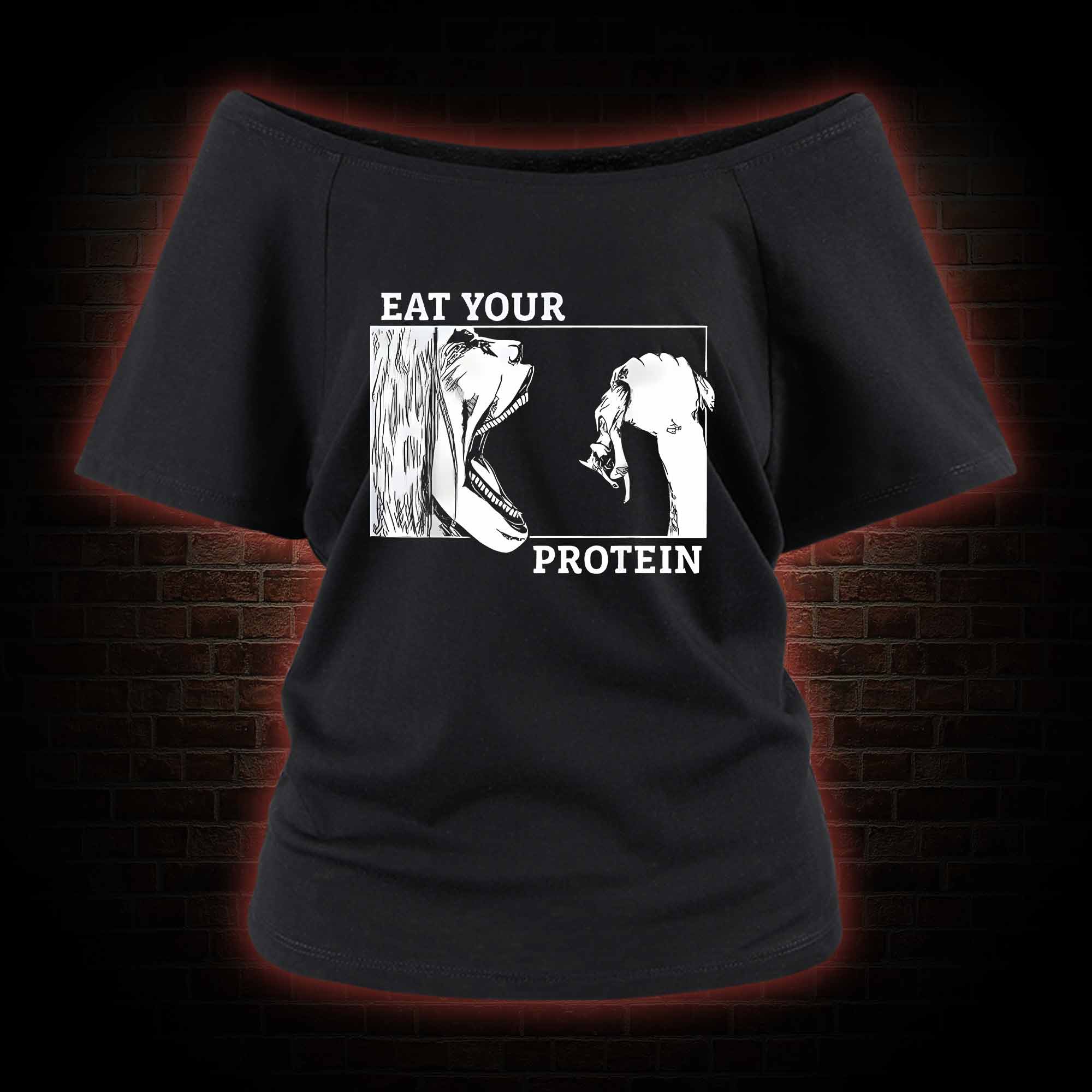 Eat Your Protein Off Shoulder T-shirts
