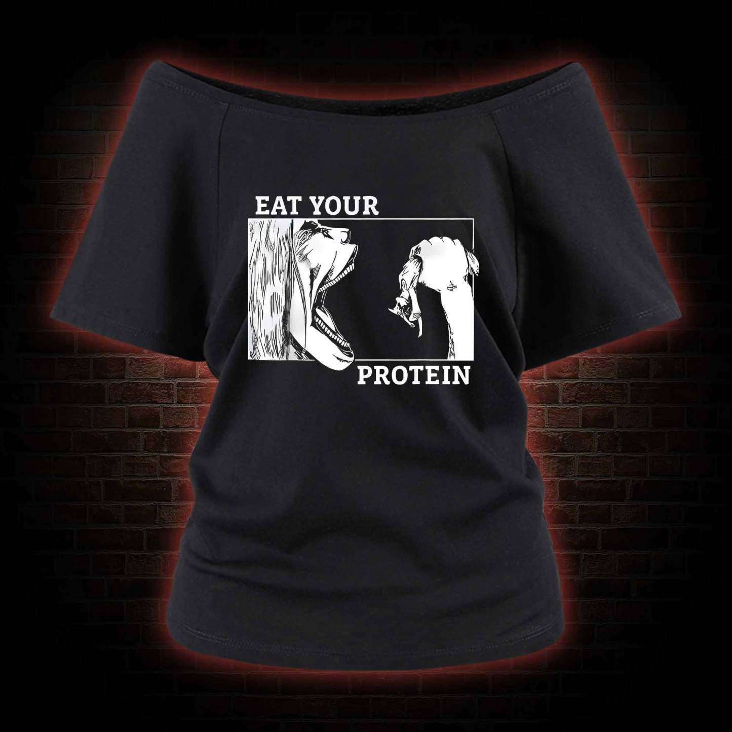 Eat Your Protein Off Shoulder T-shirts