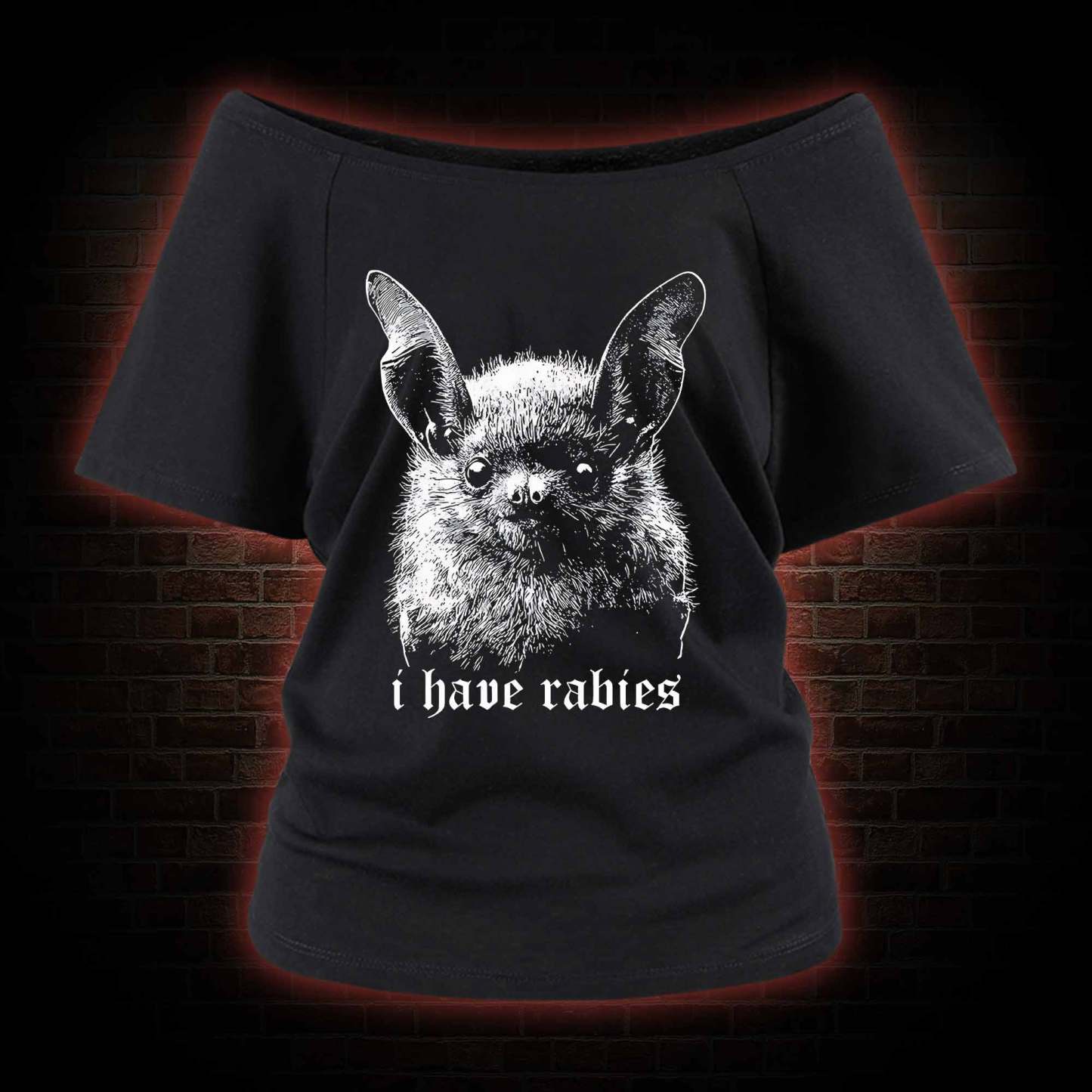 I Have Rabies Bat Off Shoulder T-shirts