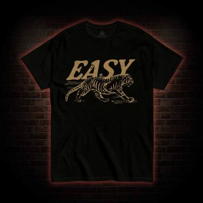 Easy Tiger T-shirt