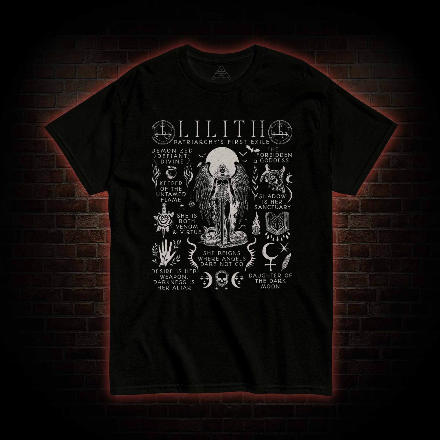 She Rules Over the Lands Where Angels Dare not Tread T-shirt