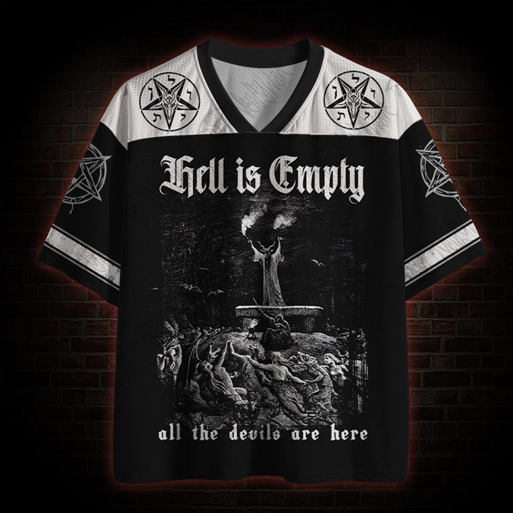 Hell is Empty and All the Devils are Here Mesh Jersey
