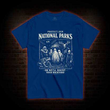 Protect Our National Parks T-shirt