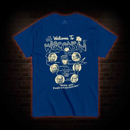 Welcome to Wisconsin T-shirt