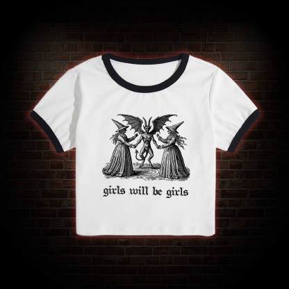 Girls Will Be Girls Baby Tee