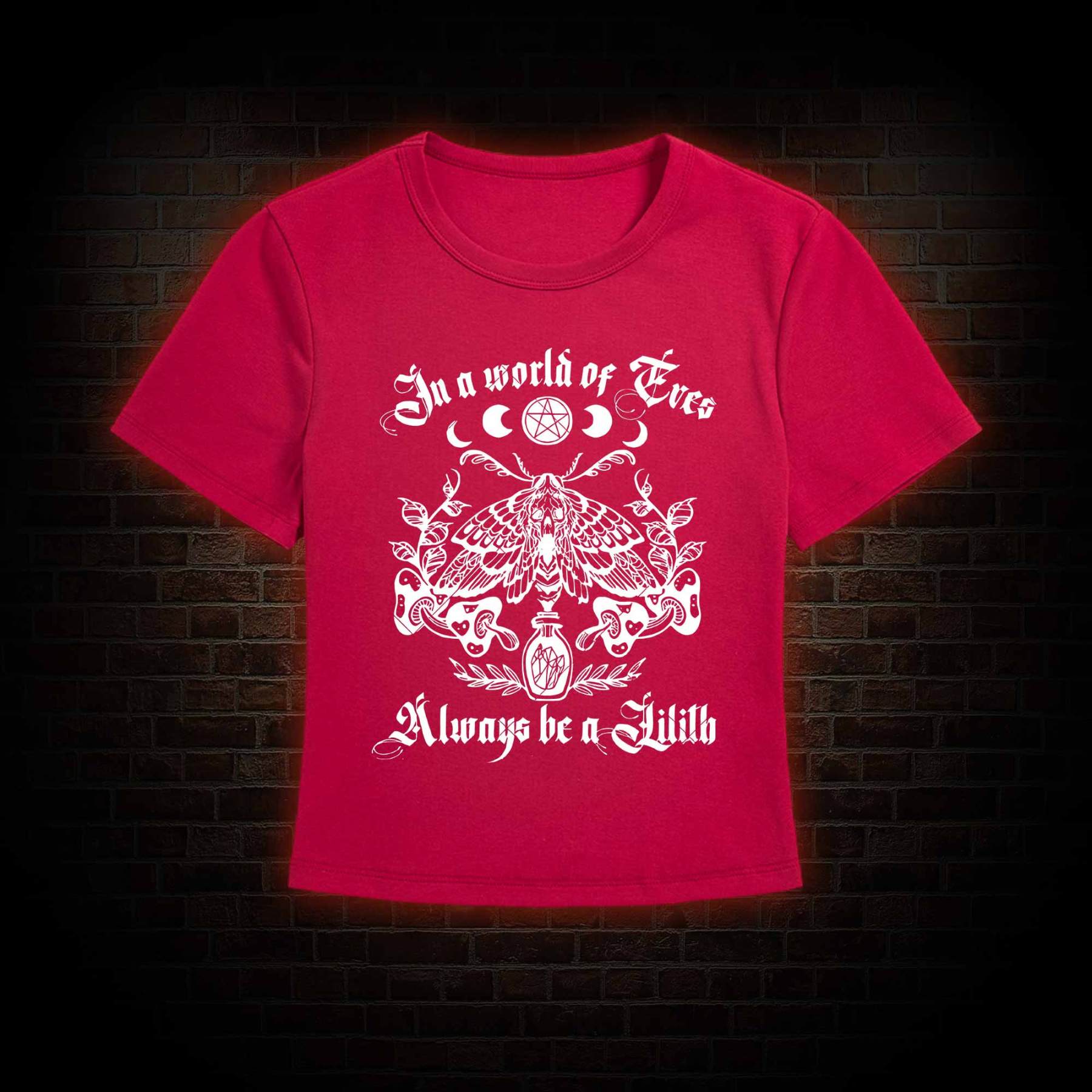In A World Of Eves Always Be A Lilith Slim Fit T-Shirt