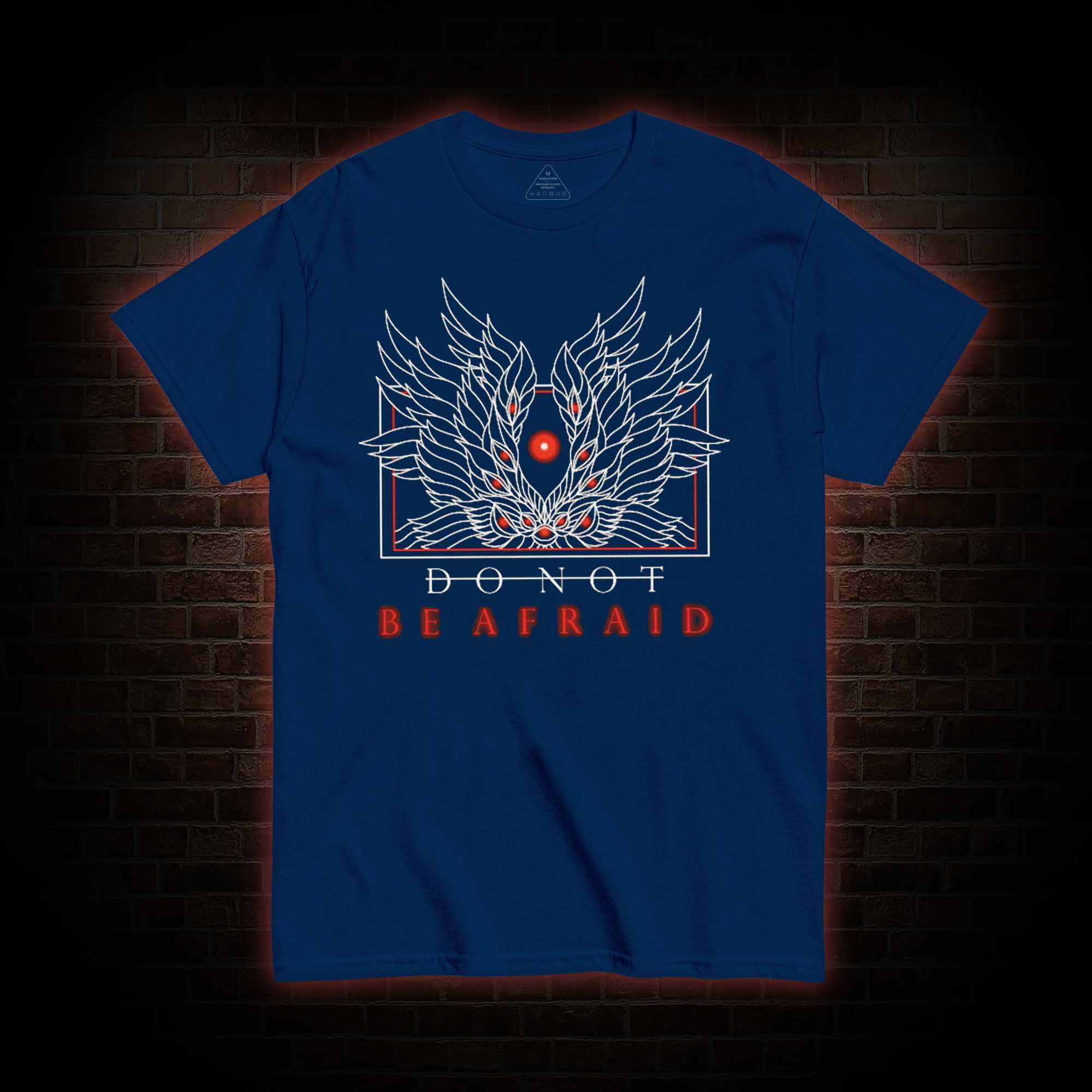 Do Not Be Afraid T-Shirt 