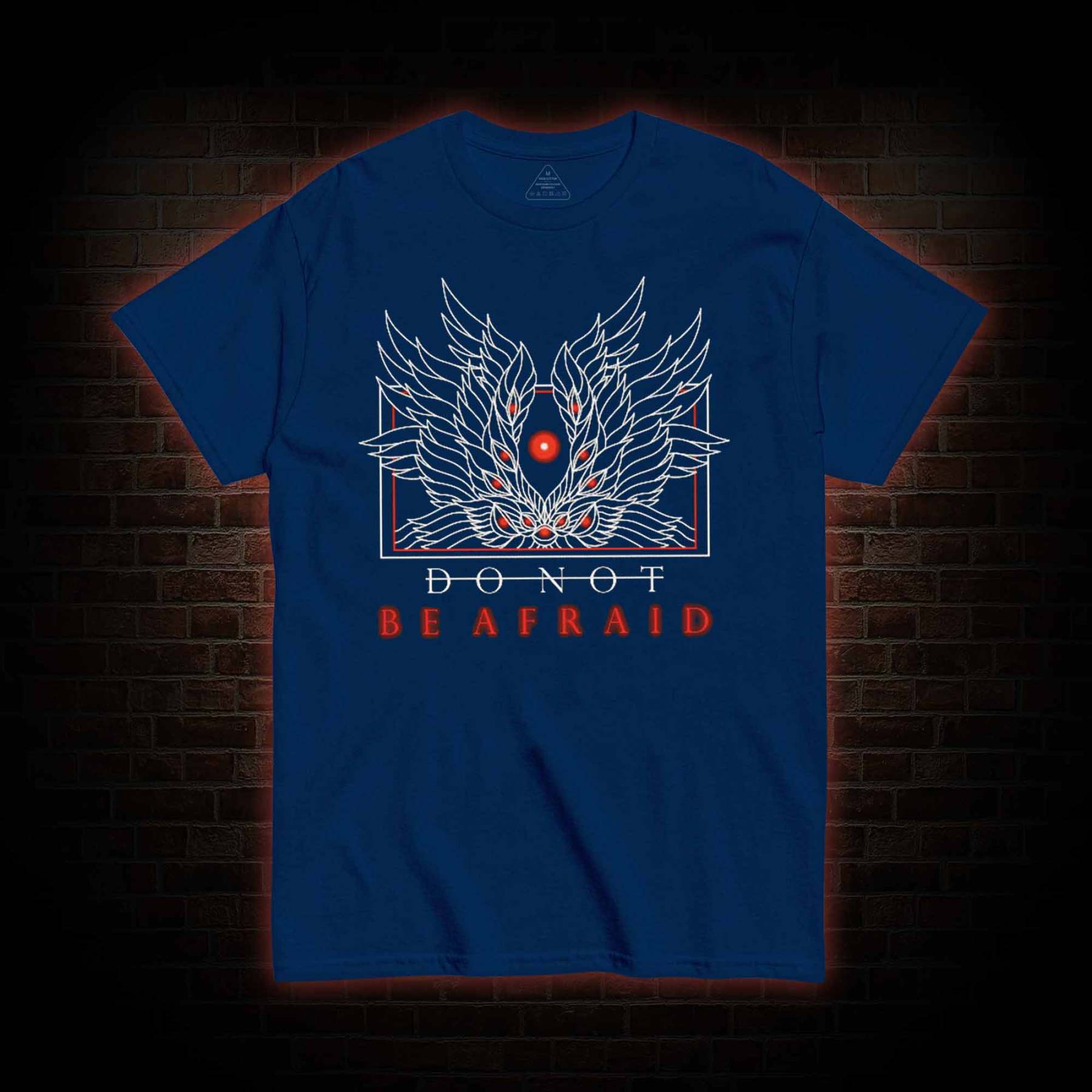 Do Not Be Afraid T-Shirt 
