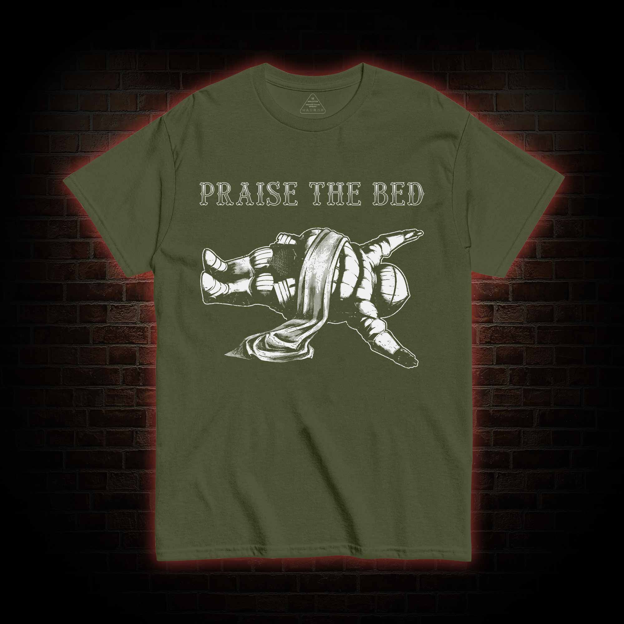 Praise the Bed T-shirt