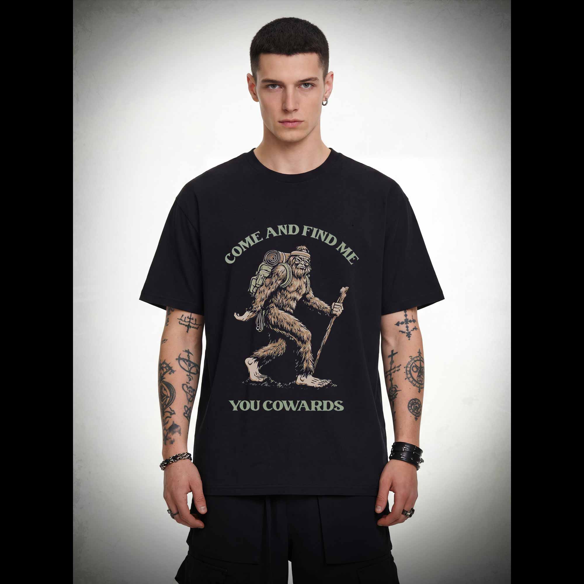 Come and Find Me You Cowards T-shirt