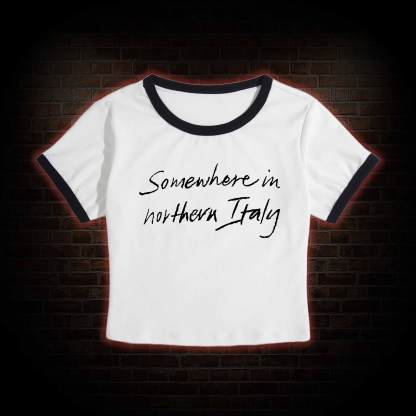 Somewhere In Northern Italy Slim Crop T-Shirts