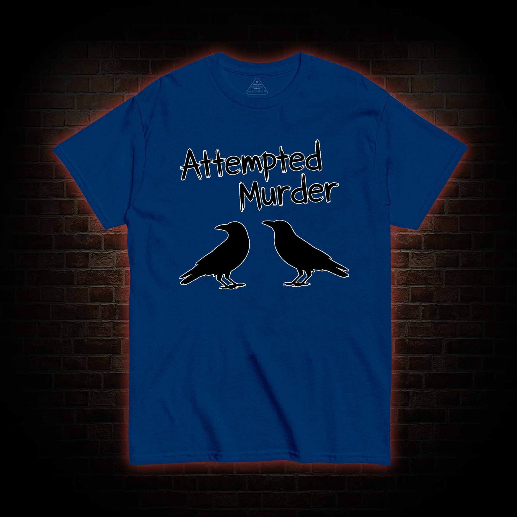 Attempted Murder T-shirt