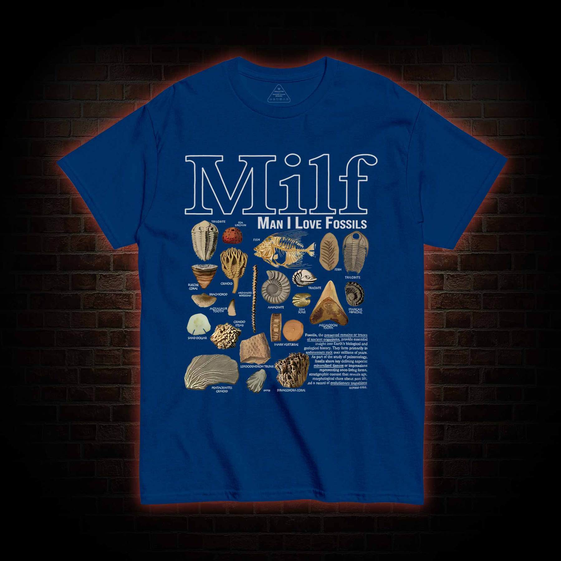 Man I Love Fossils T-shirt
