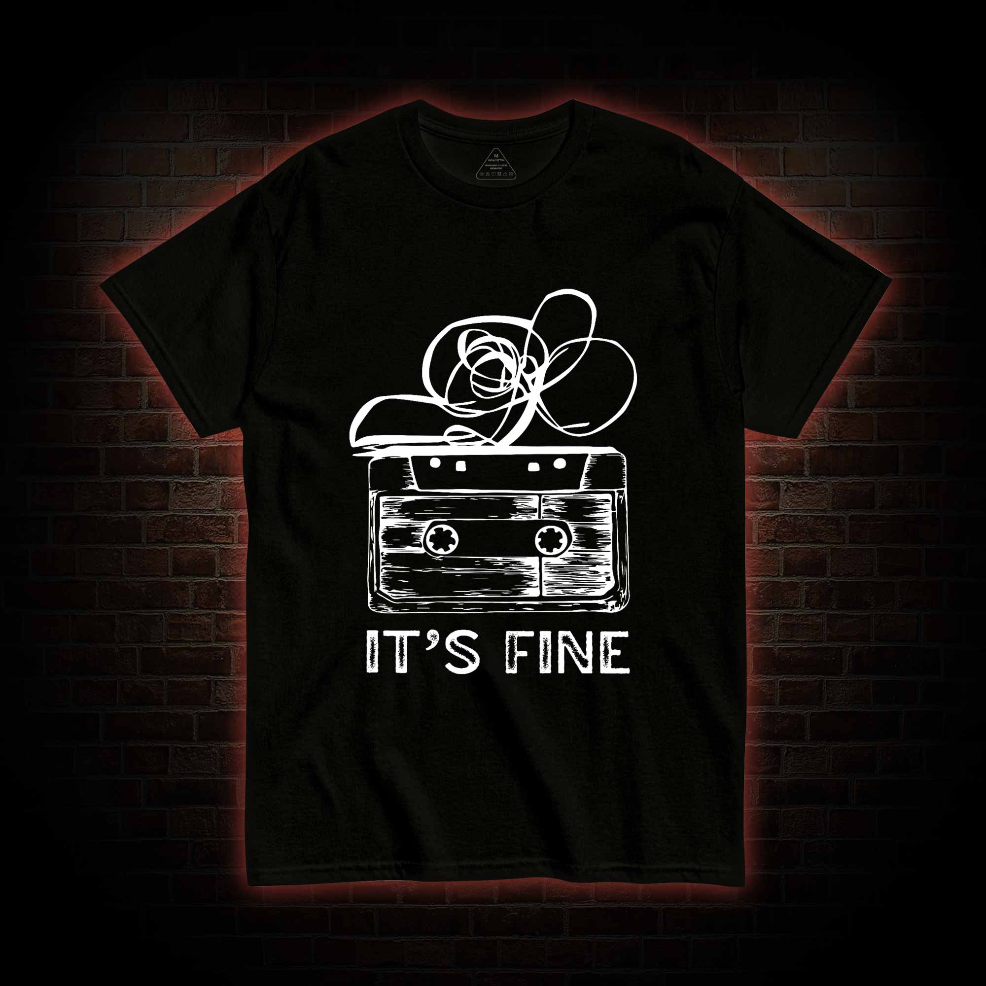 It’s Fine T-shirt