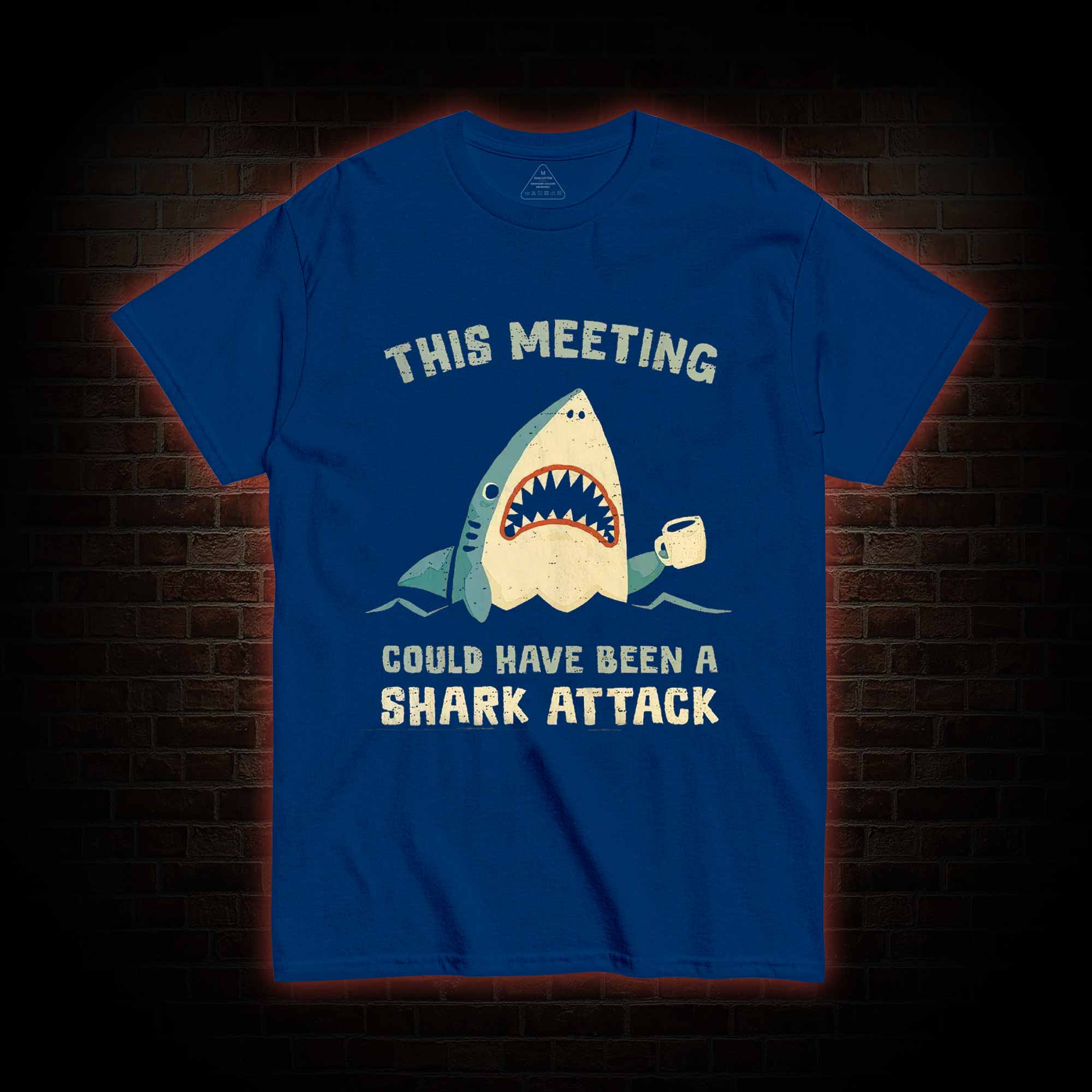 This Meeting could have been a T-shirt