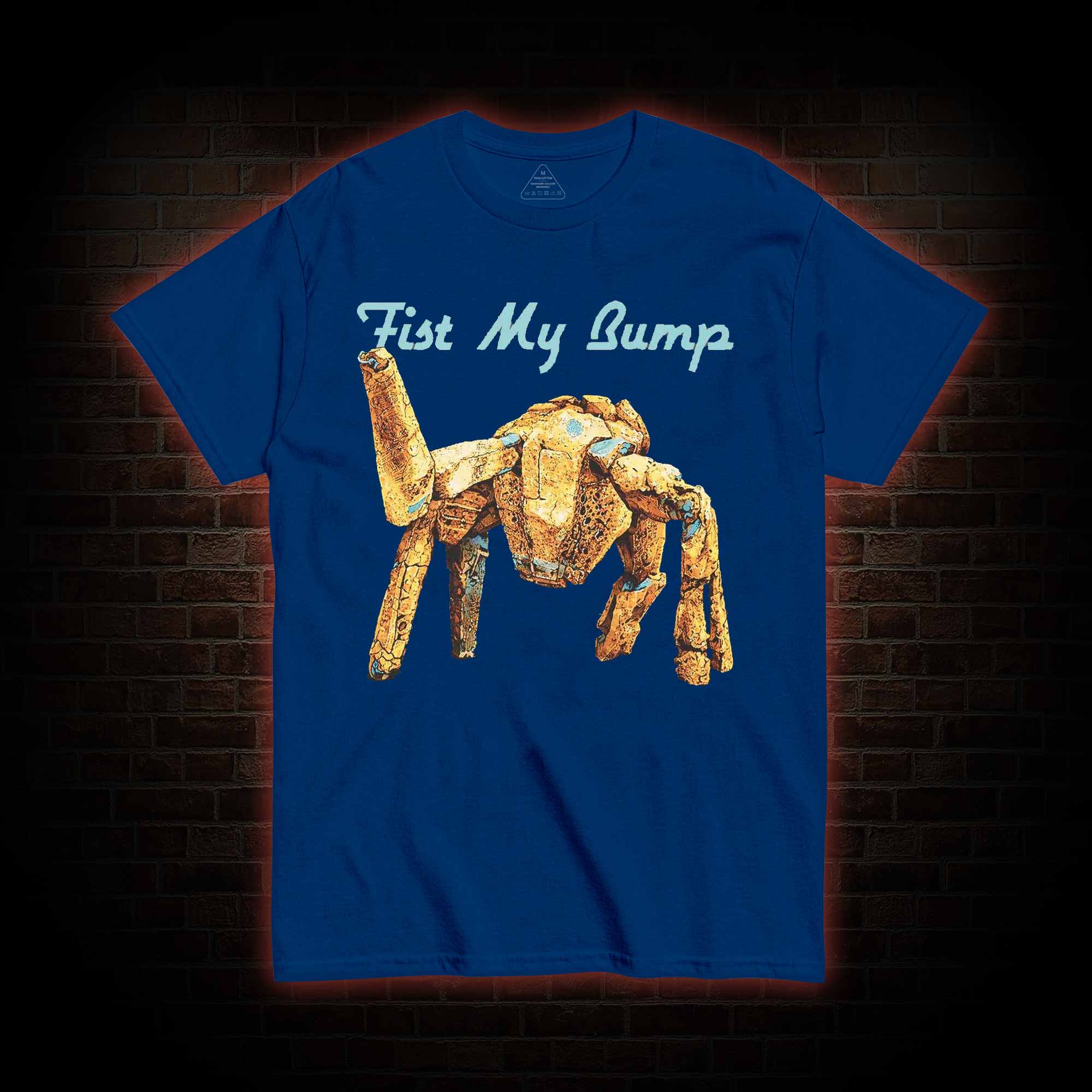 Fist My Bump T-shirt