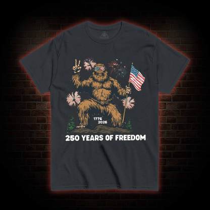 250 Years of Freedom T-shirt
