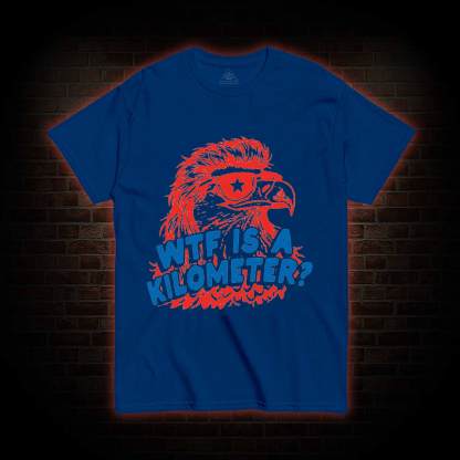 WTF is A Kilometer T-shirt