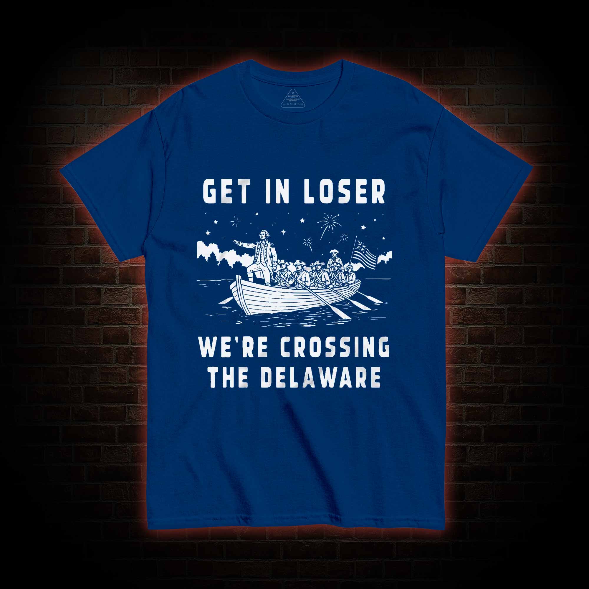 Get in Loser T-shirt
