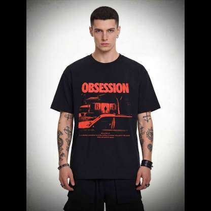 Ob·ses·sion T-shirt