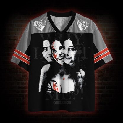 Why Don't You Love Me? Horror Mesh Jersey