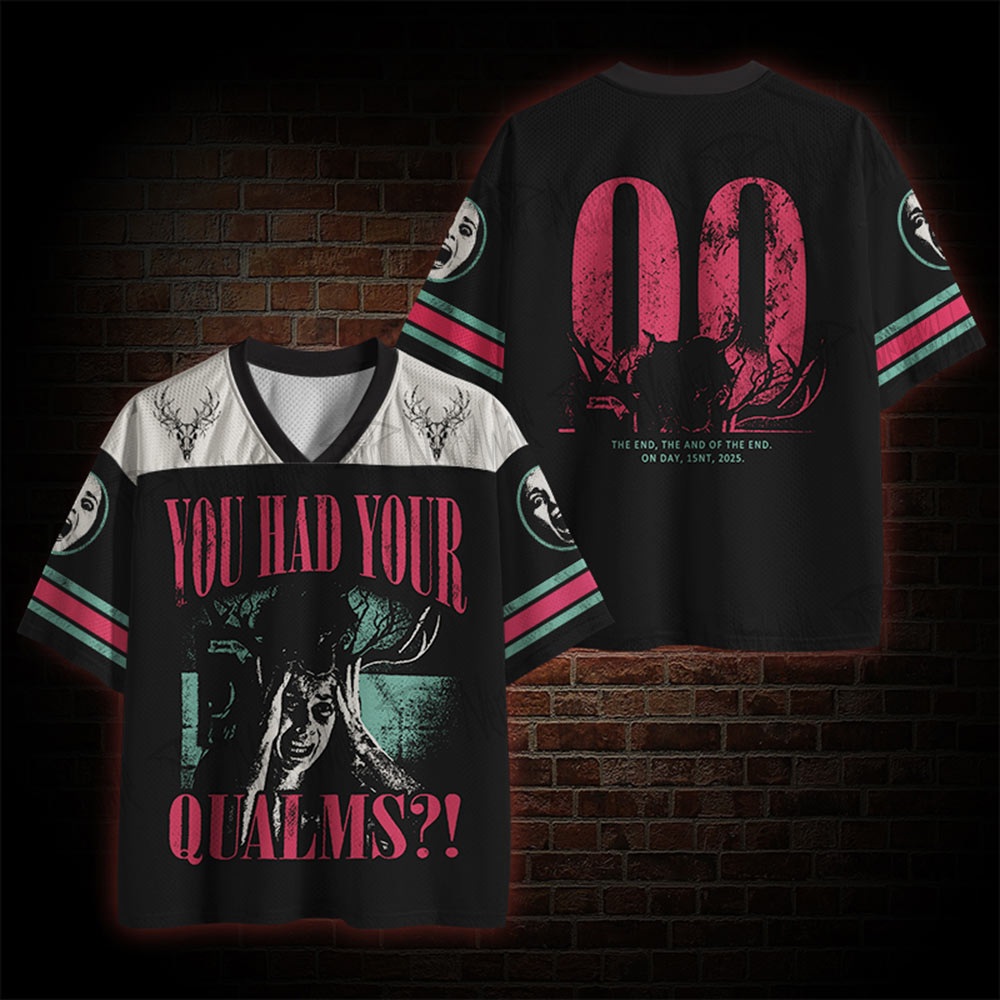 You Had Your Qualms Mesh Jersey