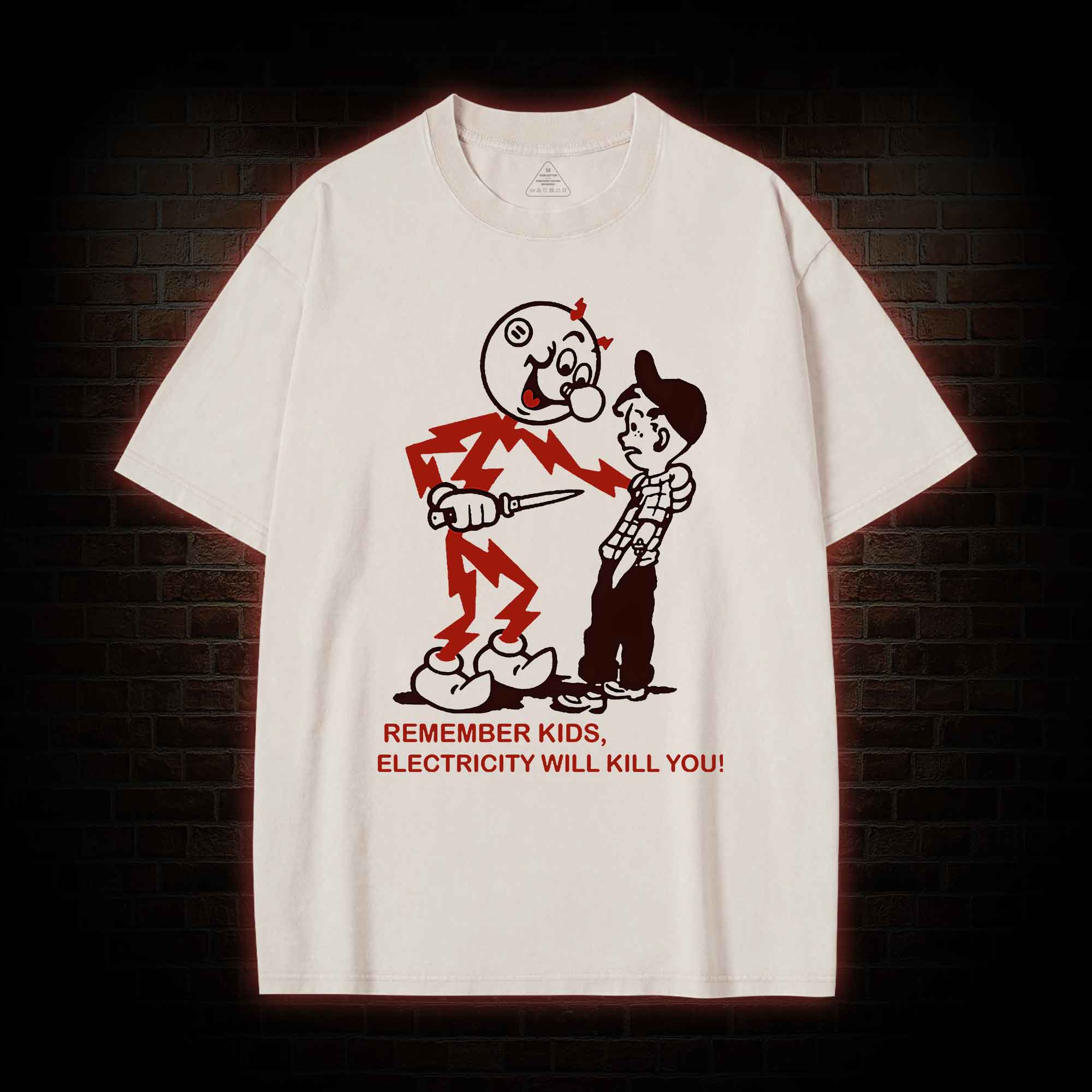 Electricity Will Kill You Washed T-shirt