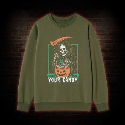 Always Check Your Candy Sweatshirt