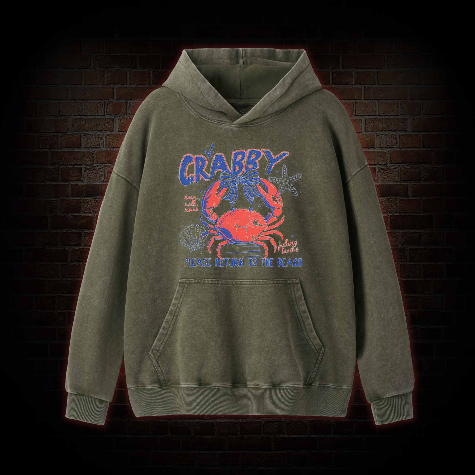 If Crabby Return to Beach Washed Hoodie